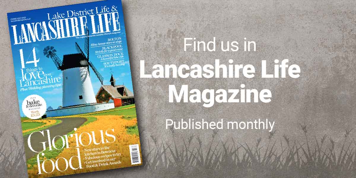 Find us in Lancashire Life magazine